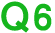 Q6